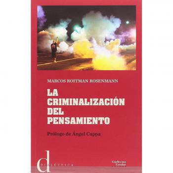 La criminalización del pensamiento