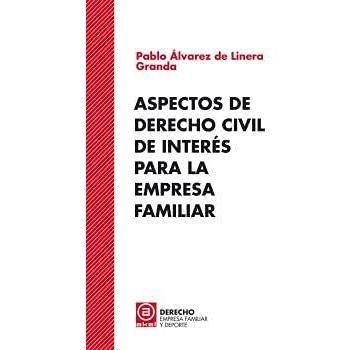 ASPECTOS DE INTERES PARA LA EMPRESA FAMILIAR