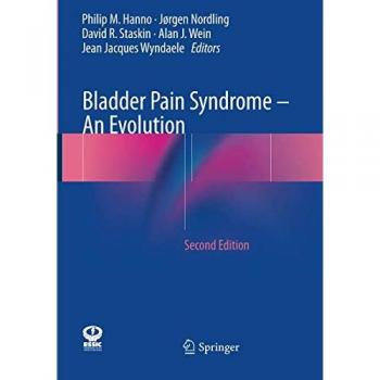 Bladder Pain Syndrome – An Evolution