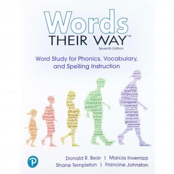 Words Their Way: Word Study for Phonics, Vocabulary and Spelling Instruction