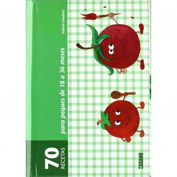 70 recetas para peques de 18 a 36 meses