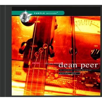 Dean Peer - Think...It's All Good (Positive Affirmation Product)