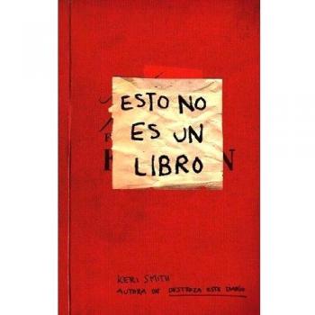Esto no es un libro - Keri Smith