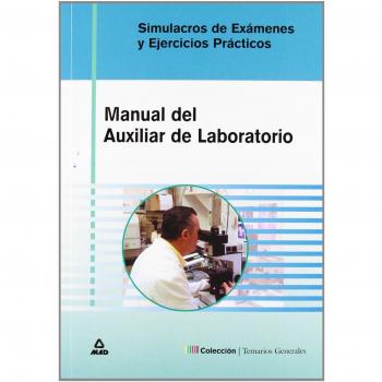 Simulacros De Examen Y Casos Prácticos De Auxiliares De Laboratorio