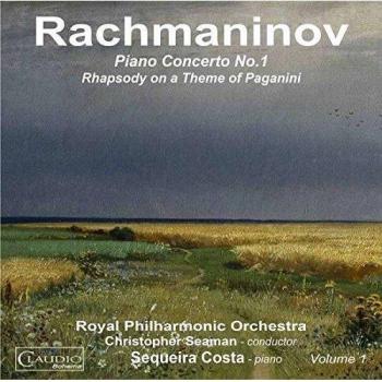Rachmaninov:Piano Concerto 1 [Sequeira Costa; Royal Philharmonic Orchestra, Christopher Seaman] [CLAUDIO RECORDS: CB6026-2]