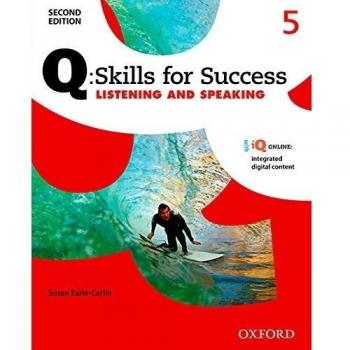 Q Skills for Success 5: Listening and Speaking Student Book with iQ Online Access (2nd Edition)