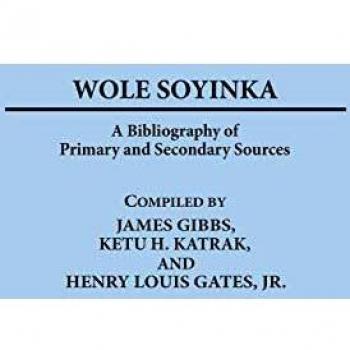 Wole Soyinka: A Bibliography of Primary and Secondary Sources