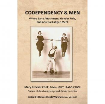 Codependency & Men: A Guide to Understanding and Overcoming Relationship Patterns