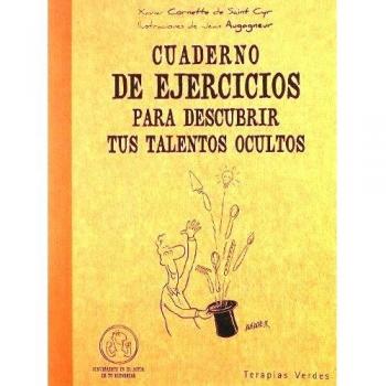Cuaderno Ej. Para Descubrir Tus Talentos Ocultos - Xavier Cornette De Saint Cyr