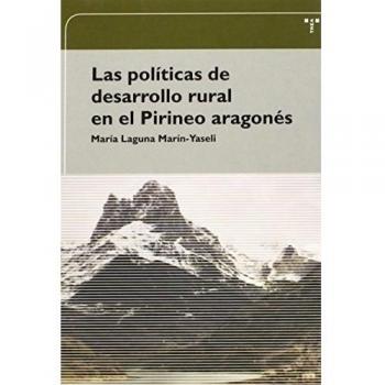 Las políticas de desarrollo rural en el Pirineo aragonés