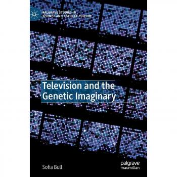 Television and the Genetic Imaginary