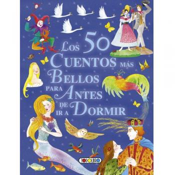 Los 50 cuentos más bellos para antes de ir a dormir