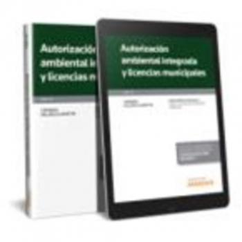Autorización ambiental integrada y licencias municipales: 26