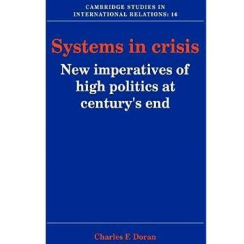 Systems in Crisis: New Imperatives of High Politics - Charles F. Doran