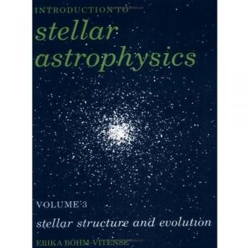 Stellar Astrophysics Volume 3: 03
