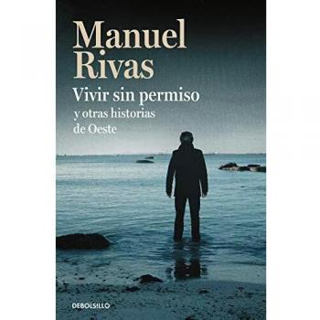 Vivir sin permiso y otras historias de Oeste