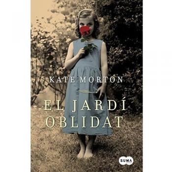 El jardín olvidado - Kate Morton