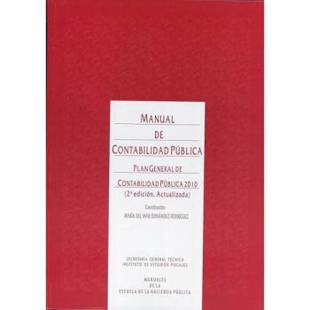 Manual de contabilidad pública: Plan general de contabilidad pública 2010