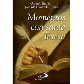 Momentos con santa Teresa