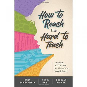 How to Reach the Hard to Teach: Excellent Instruction for Those Who Need It Most
