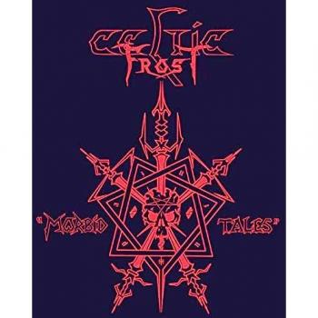 Celtic Frost - Morbid Tales