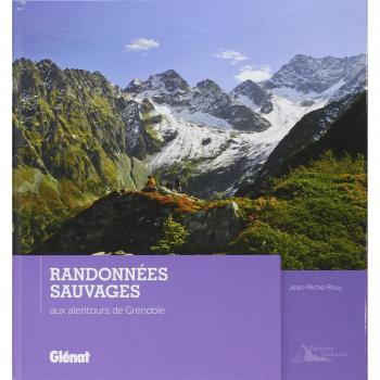 Guía de Senderismo Randonnées Sauvages en Grenoble - Jean-Michel Pouy