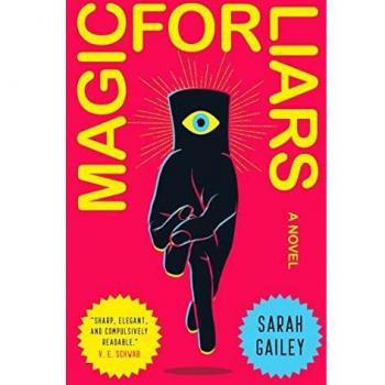 Magic for Liars: A Novel - Enchanting Mystery with a Touch of Magic