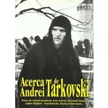 Acerca de Andrei Tarkovski