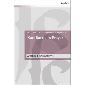 Karl Barth on Prayer
