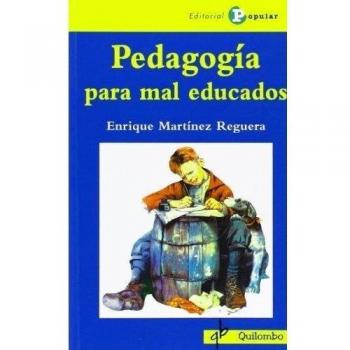 Pedagogia para mal educados