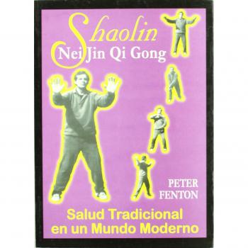 Shaolin Neijin Qi Gong
