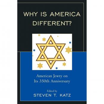 Why Is America Different?: A Comprehensive Analysis of American Jewry on Its 350th Anniversary