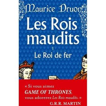Les Rois maudits 1: Le Roi de fer