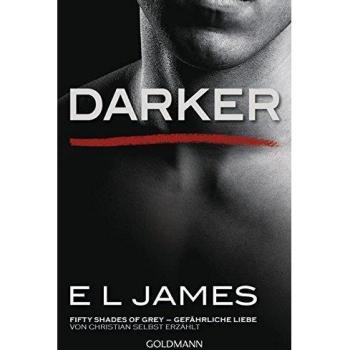 Darker - Cincuenta sombras de Grey. Amor peligroso contado por Christian: Libro 2 - Novela