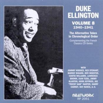 The Alternative Takes Vol. 8 1940-1941 - ELLINGTON, DUKE