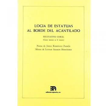 Logia de estatuas al borde del acantilado: Recitativo coral
