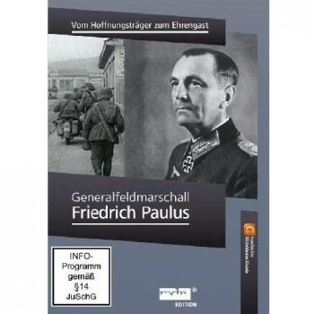Generalfeldmarschall Friedrich Paulus - Vom Hoffnungsträger zum Ehrengast - Geschichte Mitteldeutschlands [Alemania] [DVD]