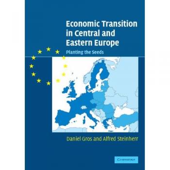 Transición Económica en Europa Central y del Este: Sembrando las Semillas