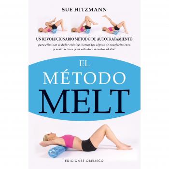 Método Melt, El - Sue Hitzmann
