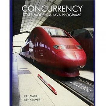 Concurrency: State Models and Java Programs, 2nd Edition