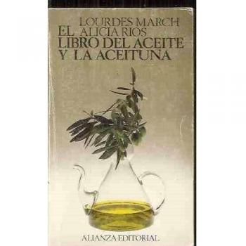 Libro del aceite y la aceituna,el