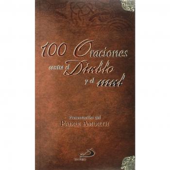 100 Oraciones contra el diablo y el mal