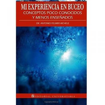 Mi experiencia en el buceo: Conceptos poco conocidos y menos enseñados