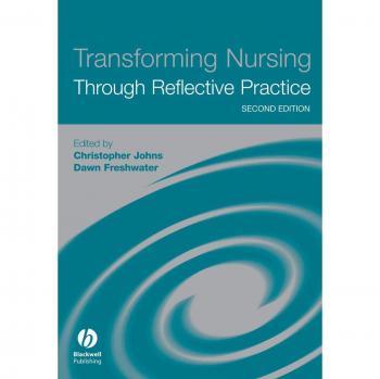 Reflective Practice in Nursing: A Transformative Guide