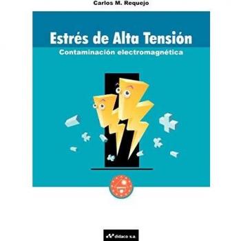 Requejo Estres de Alta Tensión - Contaminación Electromagnética