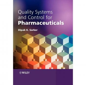 Pharmaceutical Quality Systems and Controls Handbook