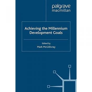 Achieving the Millennium Development Goals