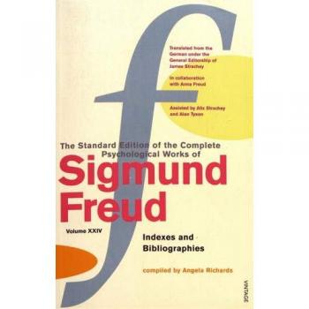 Obras Psicológicas Completas de Sigmund Freud - Volumen 24: Índices y Bibliografías