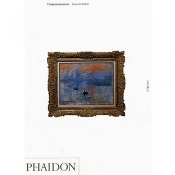 Impressionism: Art & Ideas by James Rubin - Comprehensive Guide to Impressionist Movement