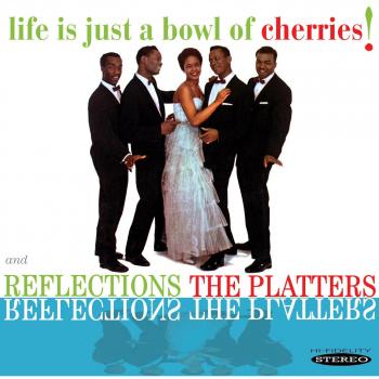 Life is Just a Bowl of Cherries! / Reflections